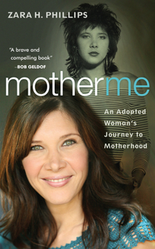Paperback Mother Me: An Adopted Woman's Journey to Motherhood Book