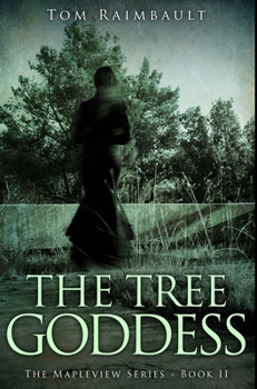 Hardcover The Tree Goddess: Premium Hardcover Edition Book