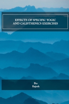 Paperback Effects Of Specific Yogic And Calisthenics Exercises Book