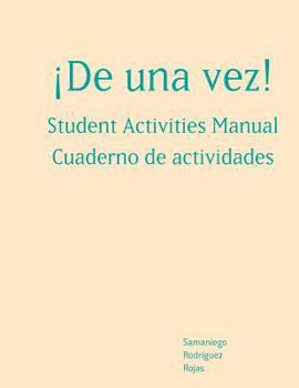 Paperback Sam for Samaniego/Rodriguez/Rojas' de Una Vez!: A College Course for Spanish Speakers Book