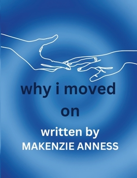 Paperback Why I Moved On Book