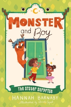 Hardcover Monster and Boy: The Sister Surprise Book