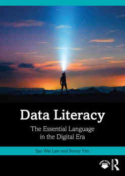 Paperback Data Literacy: The Essential Language in the Digital Era Book