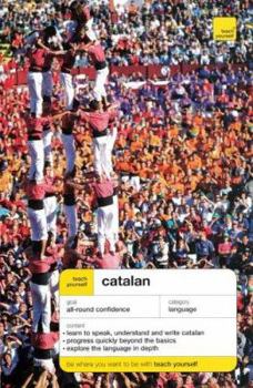 Paperback Teach Yourself Catalan Complete Course (Book Only Book