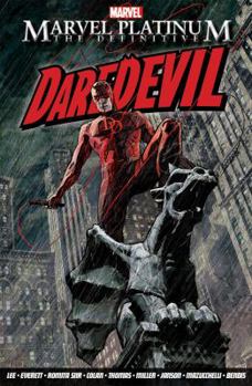 Marvel Platinum: The Definitive Daredevil - Book  of the Marvel Platinum