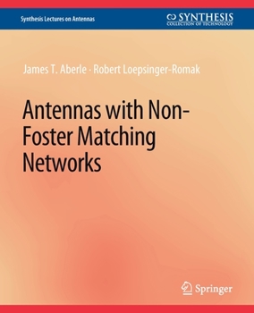 Paperback Antennas with Non-Foster Matching Networks Book