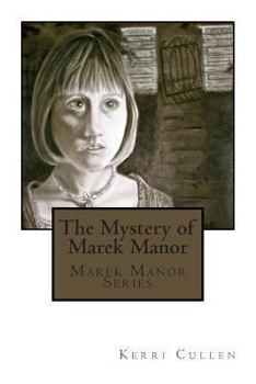 Paperback The Mystery of Marek Manor Book
