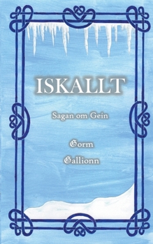 Paperback Iskallt: Sagan om Gein [Swedish] Book