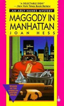 Maggody in Manhattan - Book #6 of the Arly Hanks