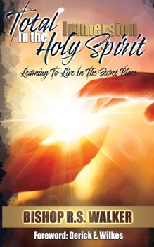 Paperback Total Immersion In The Holy Spirit Book