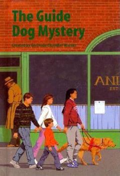 The Guide Dog Mystery (The Boxcar Children #53) - Book #53 of the Boxcar Children
