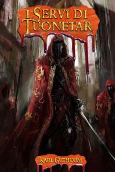 Paperback I Servi di Tuonetar [Italian] Book