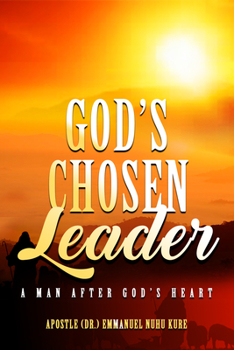 Paperback God's Chosen Leader: A Man After God's Heart Book