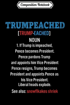 Composition Notebook: Trumpeached-Build-The-Wall-Make-Liberals-Cry-Again-Political  Journal/Notebook Blank Lined Ruled 6x9 100 Pages