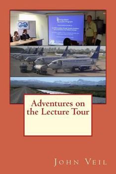Paperback Adventures on the Lecture Tour Book