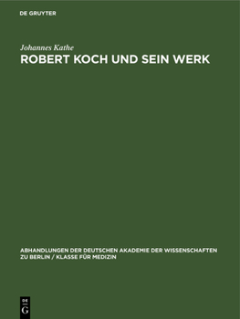 Hardcover Robert Koch Und Sein Werk [German] Book