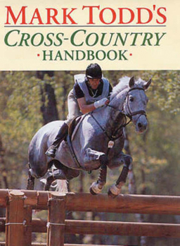 Paperback Mark Todd's Cross-Country Handbook Book