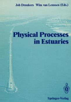 Paperback Physical Processes in Estuaries Book