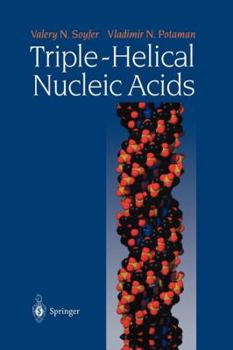 Paperback Triple-Helical Nucleic Acids Book