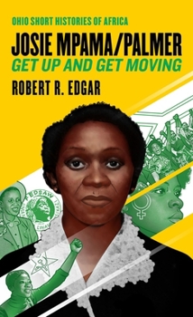 Paperback Josie Mpama/Palmer: Get Up and Get Moving Book