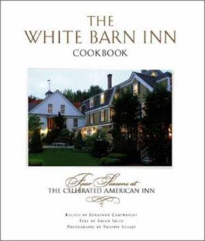 Hardcover The White Barn Inn Cookbook Book