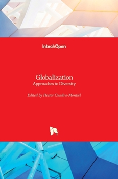 Hardcover Globalization: Approaches to Diversity Book