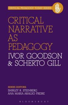 Paperback Critical Narrative as Pedagogy Book