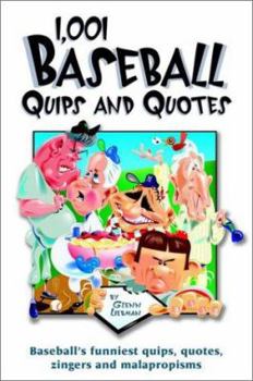 Hardcover 1,001 Baseball Quips and Quotes Book