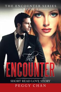 Paperback The Encounter: Short Read Love Story Book