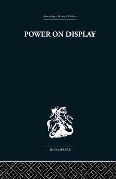 Power on Display: The Politics of Shakespeare's Genres