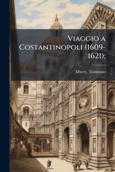 Paperback Viaggio a Costantinopoli (1609-1621); [Italian] Book
