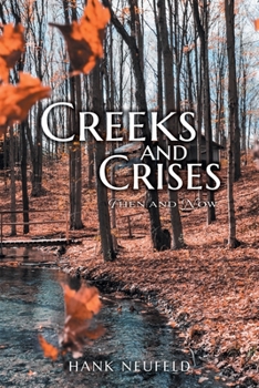 Paperback Creeks and Crises: Then and Now Book