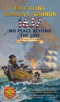 1637: No Peace Beyond the Line - Book #2 of the Commander Cantrell In the West Indies