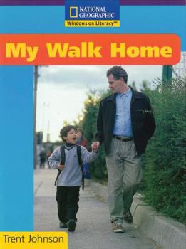 Paperback Windows on Literacy Early (Social Studies: Economics/Government): My Walk Home Book