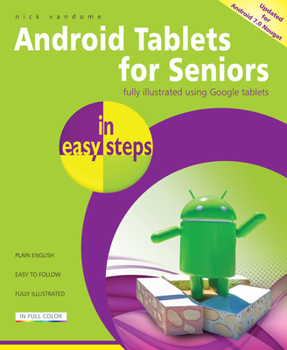 Paperback Android Tablets for Seniors in Easy Steps: Covers Android 7.0 Nougat Book