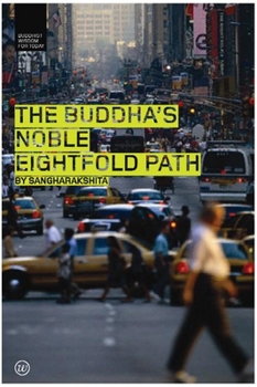 Paperback The Buddha's Noble Eightfold Path Book