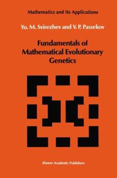 Paperback Fundamentals of Mathematical Evolutionary Genetics Book