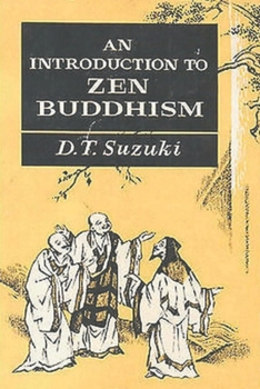 Paperback An Introduction to Zen Buddhism Book