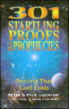 Paperback 301 Startling Proofs & Prophec Book