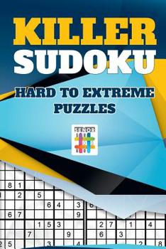 Paperback Killer Sudoku Hard to Extreme Puzzles Book