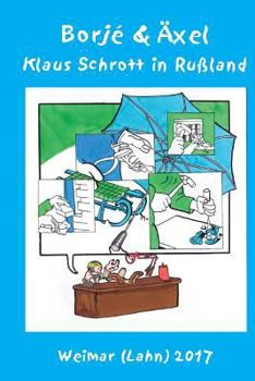 Paperback Klaus Schrott in Russland: Ein Poem in Versen [German] Book