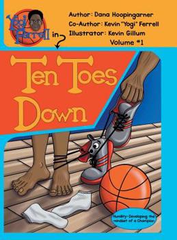 Hardcover Ten Toes Down: Volume 1 Book