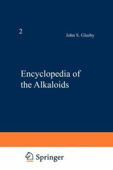 Paperback Encyclopedia of the Alkaloids: Volume 2 (I-Z) Book