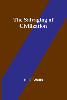 Paperback The Salvaging of Civilization Book