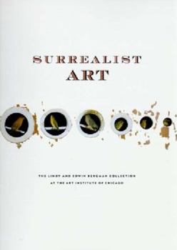 Paperback Surrealist Art: The Lindy and Edwin Bergman Collection at the Art Institute of Chicago Book