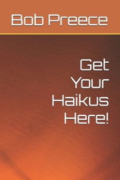 Paperback Get Your Haikus Here! Book