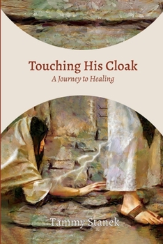 Paperback Touching His Cloak Book