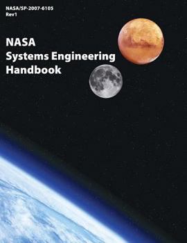 Paperback NASA Systems Engineering Handbook: NASA/SP-2007-6105 Rev1 Book