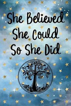 Paperback She Believed She Could So She Did: Tree of Life Round, Cloudy Night Dream Stars Starry Night Sky Background Pattern Journal Diary (6x9) Book