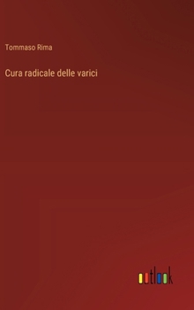 Hardcover Cura radicale delle varici [Italian] Book